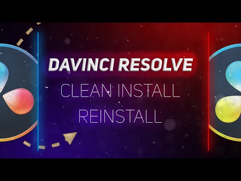 How to clean install or uninstall Davinci Resolve – Fix all errors in Davinci Resolve