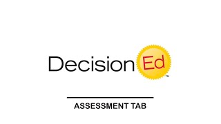 Decision Ed - Assessment Tab