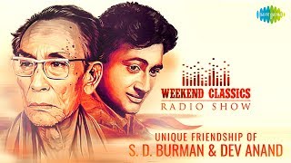 Carvaan/Weekend Classic Radio Show | Dev Anand & S. D. Burman