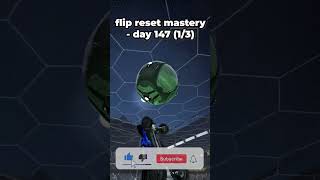 mastering flip reset day147 1/3#shorts #rocketleague #clips #rocketleagueclips #flipreset#highlights