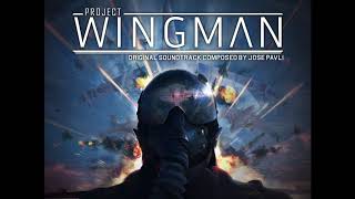 Consequence of Power - Jose Pavli | Project Wingman Soundtrack (2020)