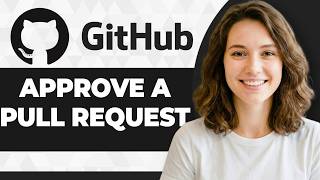 How to Approve Pull Request on GitHub (Step By Step) (2026 Guide)