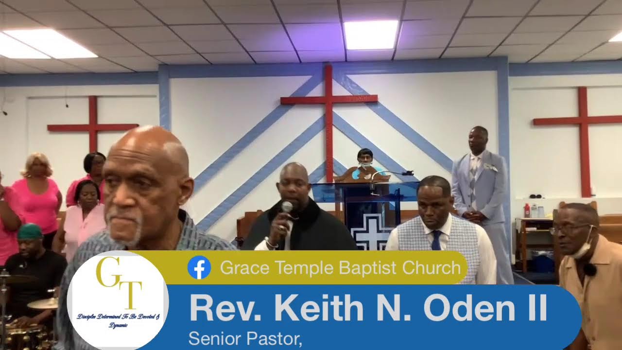 WELCOME TO GRACE TEMPLE BAPTIST CHURCH - YouTube