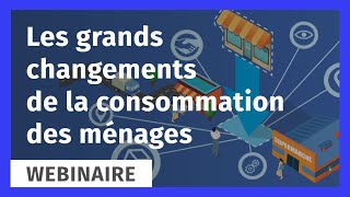 Webinaire - Les grands changements de la consommation des ménages bretons