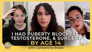 Clementine Breen Sues Famous Gender Doctor, After Rushed Medical Transition | EP 204