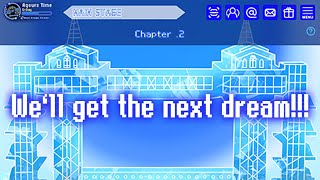 [Aqours Time: Endless Stage] We‘ll get the next dream!!!