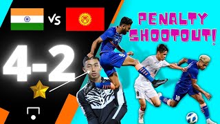 India vs Kyrgyzstan Highlights | Penalty Shootout