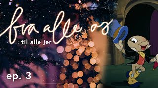 til alle jer { 2. dec } ✸ ep. 3 jul 2024