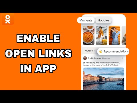 Cómo habilitar enlaces abiertos en la aplicación en Ok: aplicación de red social