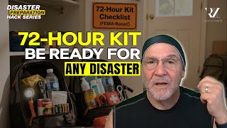 Build Your 72-Hour Kit: Be Ready for Any Disaster
