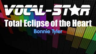 Bonnie Tyler - Total Eclipse Of The Heart (Karaoke Version) with Lyrics HD Vocal-Star Karaoke