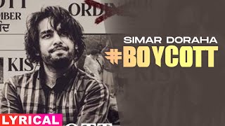 Boycott (Lyrical) | Simar Doraha | Black Virus | Latest Punjabi Songs 2020 | Speed Records
