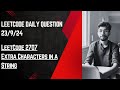 Extra Characters in a String | LeetCode 2707 | Easy Explanation | LeetCode Daily Ques 23rd Sept 24