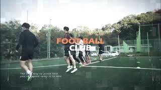 FIRST TOUCH FOOTBALLCLUB 홍보영상