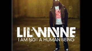 Lil Wayne - Not A Human Being