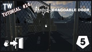 [Unity5] [Tutorial #14] Amnesia - Draggable Door
