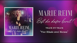 Marie Reim - Vier Hände zwei Herzen (Track by Track)