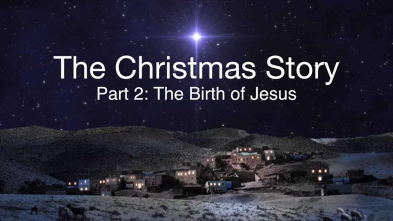 Kjv Jesus Birth Story