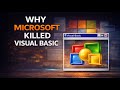 Visual Basic's Rise and Fall You Never Knew About