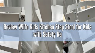 Review Wiifo Kids Kitchen Step Stool for Kids with Safety Rail,Solid Wood Construction Toddler Learn