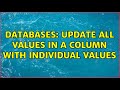 Databases: Update all values in a column with individual values