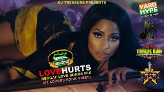 Love Hurts Reggae Love Songs Mix 2021 | DJ Treasure Reggae Mix 2021 | #1 Lovers Rock | 18764807131