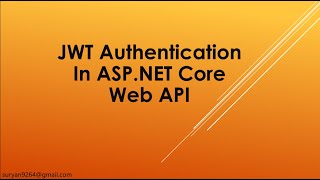 JWT Authentication in .NET Core Web API | Step-by-Step Tutorial