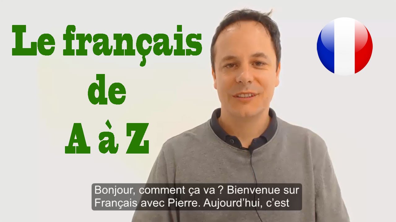 Apprendre Le Français Avec Pierre