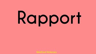 Rapport Meaning