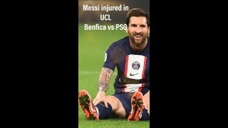 Messi calf injured in UCL Benfica vs PSG
