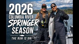 Chasing Columbia River Springers | 2026 Season