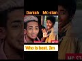 Mc stan Vs Danish zehen life journey | Who is best. 2m |#mcstan #danishzehen #viral  #song #shorts