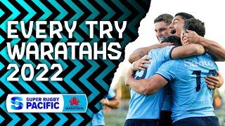 EVERY TRY | NSW Waratahs | Super Rugby Pacific 2022