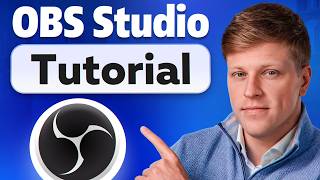 OBS Studio Tutorial for Beginners (2026)