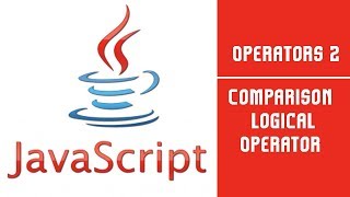 Java Script | Operators 2 | Lecture 12