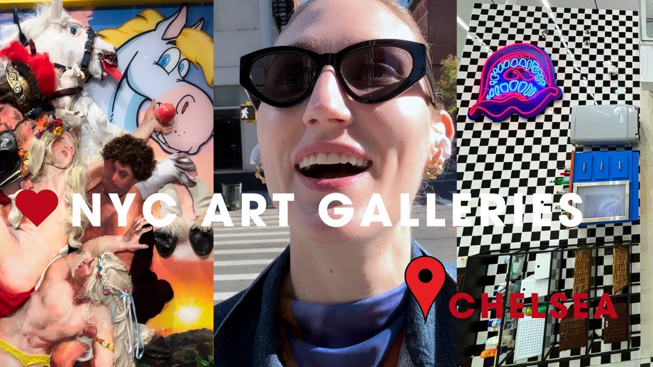Nyc Art Galleries In Chelsea Youtube