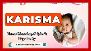 Karisma - Baby Girl Name Meaning, Origin \u0026 Popularity - RandomNames.com