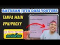 MAINKAN❓DAPATKAN RATUSAN JUTA DARI YOUTUBE