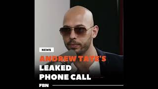 Andrew Tate Leaked Phone Call