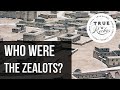 Who Were The Zealots? - Ancient Israel 101