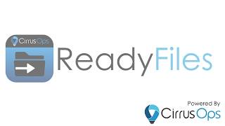 CirrusOps ReadyFiles