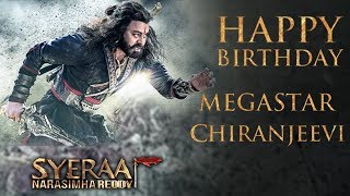 Mega Star Chiranjeevi Birthday Special Video 2019 | Sye Raa Narasimha Reddy | Suresh Productions