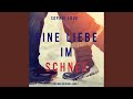 Kapitel 2.3 - Eine Liebe im Schnee (Die Liebe auf Reisen - Buch #4)