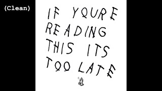 You & The 6 (Clean) - Drake