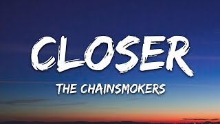 The Chainsmokers - Closer Lyrics Ft Halsey