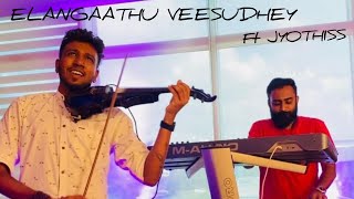 ELANGAATHU VEESUDHEY | PITHAMAGAN violin cover ft Jyothiss