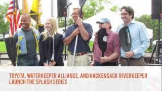 Waterkeeper Splash Event Video Sponsored by Toyota \u0026 KEEN