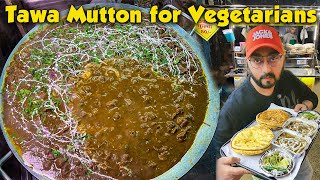 Tawa Mutton for Vegetarians | Amritsari Nutri Kulcha | Delhi ka Best Nutrition Kulcha | 4k