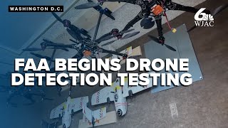 FAA tests ability to detect drones following mystery sightings late last year