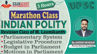 Marathon Class 2 |  Indian Polity (M Laxmikant) for UPSC| Parliamentary system,Legislative Procedure